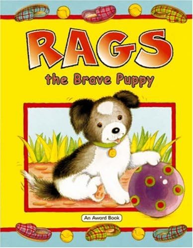 Stock image for Rags the Brave Puppy for sale by AwesomeBooks
