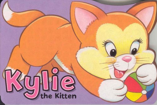 Stock image for Kylie the Kitten (Shaped Board Book) (Playtime Fun) for sale by WorldofBooks