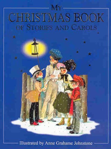 Stock image for My Christmas Book of Stories and Carols for sale by MusicMagpie
