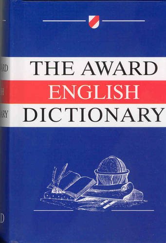 Imagen de archivo de The Award English Dictionary a la venta por AwesomeBooks