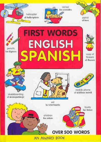 Stock image for First Words, English-Spanish for sale by WorldofBooks
