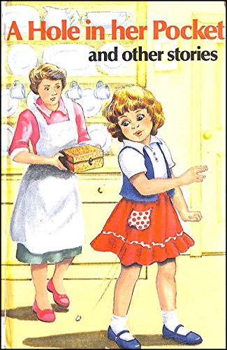 Stock image for Hole in Her Pocket (Enid Blyton's Popular Rewards Series II) (Enid Blyton's Popular Rewards Series 2) for sale by WorldofBooks