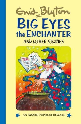 Beispielbild fr Big-Eyes the Enchanter: And Other Stories zum Verkauf von ThriftBooks-Dallas