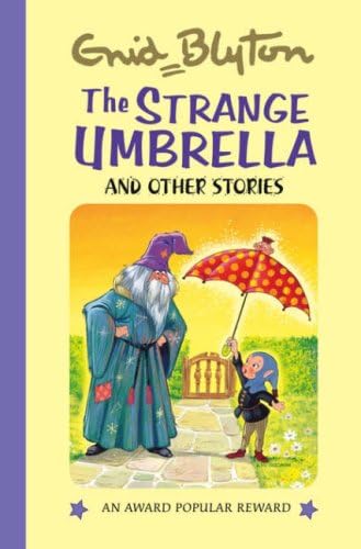 9781841354613: The Strange Umbrella: And Other Stories (Enid Blyton's Popular Rewards Series 3)