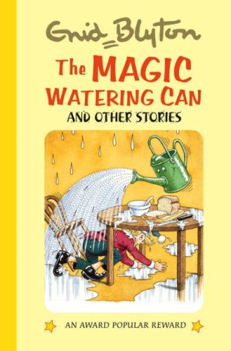 Beispielbild fr The Magic Watering Can (Enid Blyton's Popular Rewards Series 10) zum Verkauf von WorldofBooks