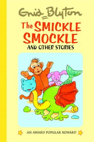 9781841354842: The Smickle Smockle (Popular Rewards 10)