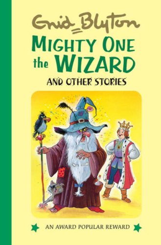 

Mighty One the Wizard (Enid Blyton's Popular Rewards Series 12)
