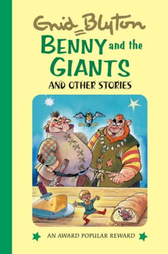 Imagen de archivo de Benny and the Giants (Enid Blyton's Popular Rewards Series 12) a la venta por Discover Books