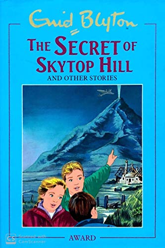 Beispielbild fr The Secret of Skytop Hill and Other Stories zum Verkauf von WorldofBooks