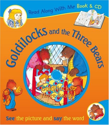 Stock image for The Story of Goldilocks (Read Along with Me Book & CD) for sale by WorldofBooks