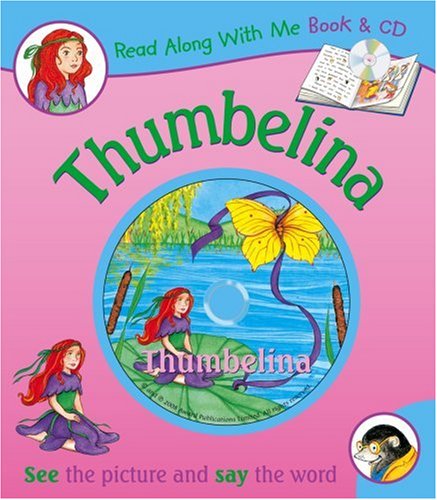 Beispielbild fr Thumbelina zum Verkauf von Better World Books