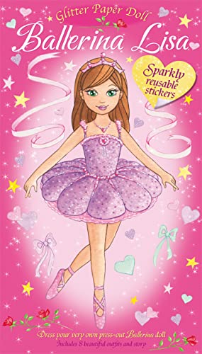 Stock image for Glitter Paper Doll - Ballerina Lisa (Glitter Paper Dolls) for sale by Red's Corner LLC