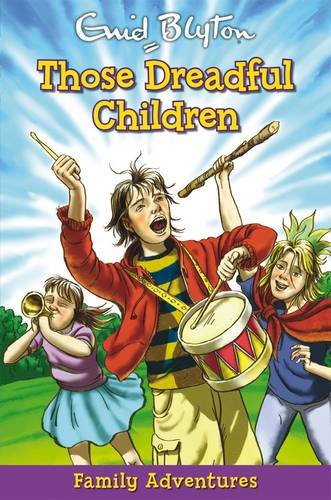 Beispielbild fr Those Dreadful Children (Mystery & Adventure) (Family Adventures) zum Verkauf von WorldofBooks