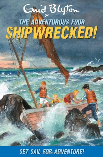Stock image for Adventurous Four - Shipwrecked! for sale by SecondSale