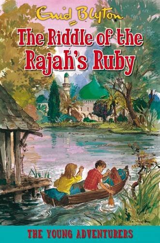 9781841357393: The Riddle of the Rajah's Ruby (Young Adventurers)