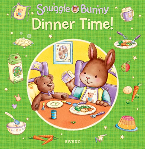 Beispielbild fr Dinner Time (Snuggle Bunny) zum Verkauf von WorldofBooks