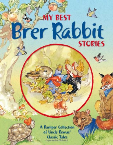 Stock image for My Best Brer Rabbit Stories for sale by WorldofBooks