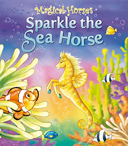 9781841358796: Sparkle the Seahorse (Treasured Tales)