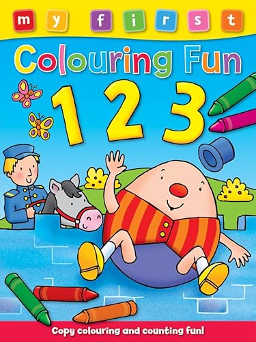 Stock image for My First Colouring Fun: 123 for sale by THE SAINT BOOKSTORE