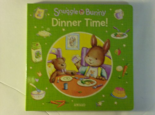 9781841358956: Snuggle Bunny Dinner Time