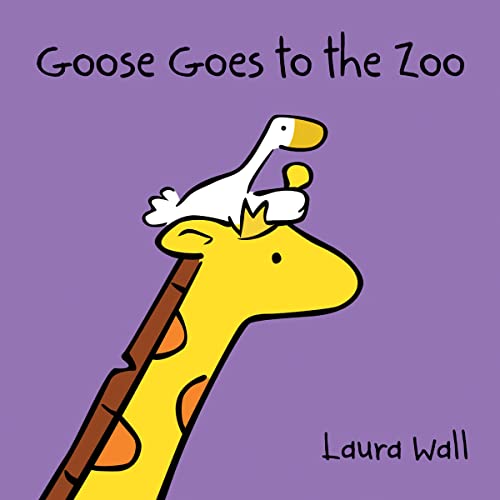Beispielbild fr Goose Goes to the Zoo zum Verkauf von AwesomeBooks