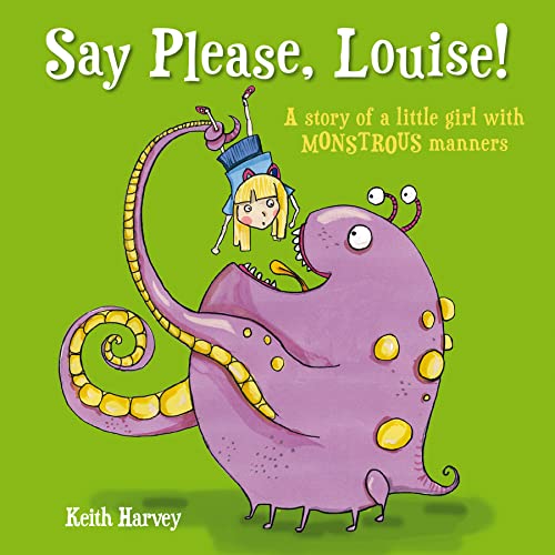 Beispielbild fr Say Please, Louise zum Verkauf von WorldofBooks