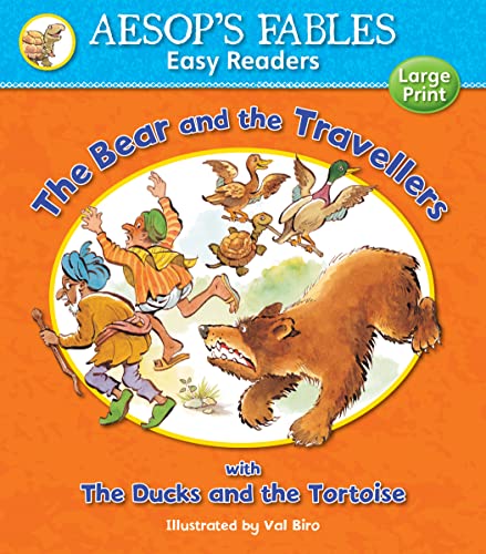 Imagen de archivo de The Bear and the Travellers: with The Ducks and the Tortoise (Aesop's Fables Easy Readers) a la venta por Half Price Books Inc.