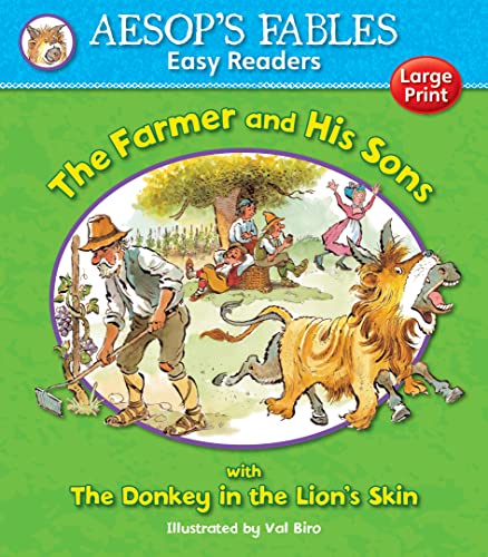 Stock image for The Farmer and His Sons: with The Donkey and the Lion's Den (Aesop's Fables Easy Readers) for sale by GF Books, Inc.