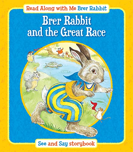 Stock image for Brer Rabbit and the Great Race (Read Along with Me Brer Rabbit) (Brer Rabbit Read Along With Me) for sale by WorldofBooks