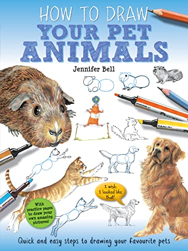 9781841359892: How To Draw: Your Pet Animals