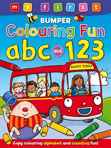 Stock image for My First Bumper Colouring Fun - ABC and 123: Copy Colouring Alphabet and Counting Fun! for sale by Books Unplugged
