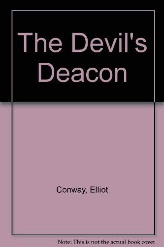 Beispielbild fr The Devil's Deacon zum Verkauf von Better World Books