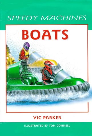 Imagen de archivo de Boats (Speedy Machines) a la venta por MusicMagpie