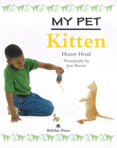 Beispielbild fr My Pet Kitten zum Verkauf von WorldofBooks