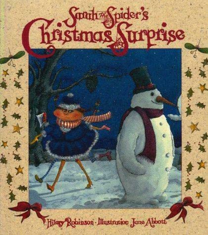 Stock image for SARAH'S CHRISTMAS SURPRISE (Sarah the Spider) for sale by WorldofBooks