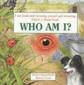 Stock image for Who Am I?: Loud and Crowing(cockerel) (Who Am I ?) for sale by Hippo Books