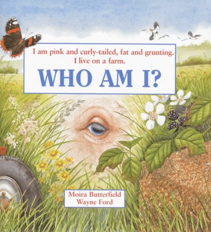 Stock image for Who Am I?: Pink and Curly-tailed (Pig) (Who Am I ?) for sale by Hippo Books