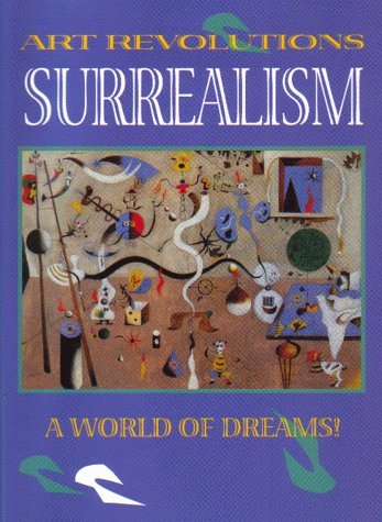 Beispielbild fr ART REVOLUTIONS SURREALISM zum Verkauf von WorldofBooks