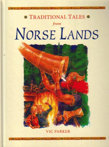 Stock image for TRAD TALES NORSE LANDS (Traditional tales) for sale by WorldofBooks