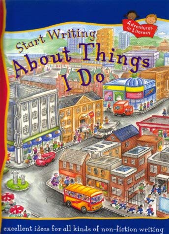 Stock image for START WRITING ABOUT THINGS I DO for sale by WorldofBooks