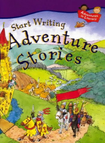 9781841382432: START WRITING ADVENTURE STORIES