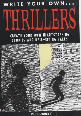 9781841382548: Write Your Own Thrillers (Write Your Own)