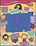 Go Further with Grammar (Focus on Writing) (9781841382586) by Ruth Thomson