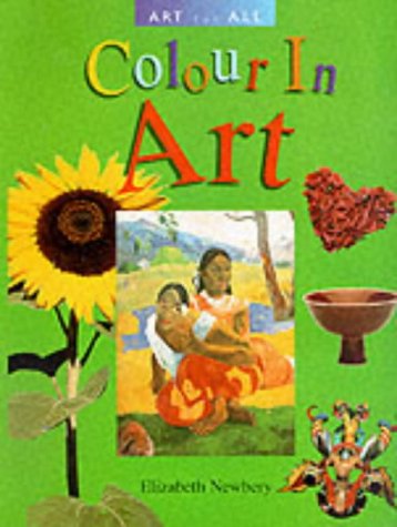Beispielbild fr ART FOR ALL COLOUR IN ART zum Verkauf von WorldofBooks
