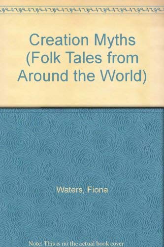 Imagen de archivo de Creation Stories (Folk Tales from Around the World) a la venta por WorldofBooks
