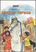 Beispielbild fr Te Story of Mother Teresa (Liftimes) zum Verkauf von ThriftBooks-Dallas