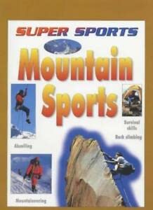 Mountain Sports (Super Sports) (9781841383477) by Jefferis, David