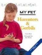 Beispielbild fr My Pet Hamsters and Gerbils zum Verkauf von WorldofBooks