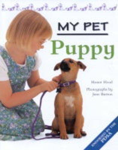 My Pet Puppy (9781841383569) by Head, Honor