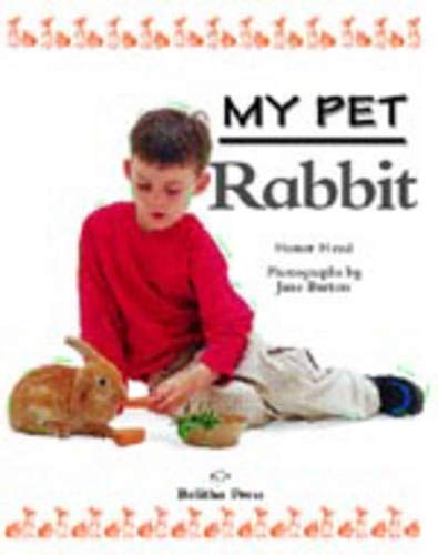 Stock image for My Pet Rabbit for sale by WorldofBooks